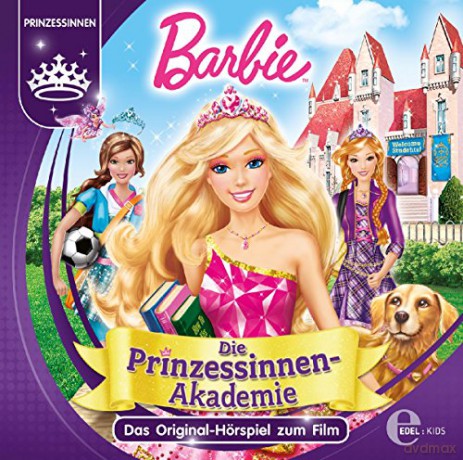 Barbie: Barbie-Prinzessinnen Akademie-HSP Film [CD]