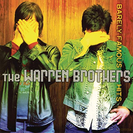 Warren Brothers: Barely Famous Hits [CD]