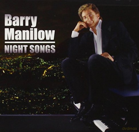 Barry Manilow-Night Songs [CD]
