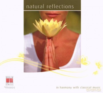Natural Reflections: Bartholdy,debussy,brahms... [CD]