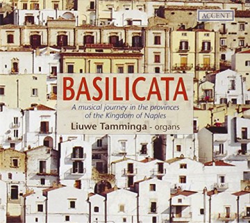 Liuwe Tamminga: Basilicata,A Musical Journey In The Pro [CD]