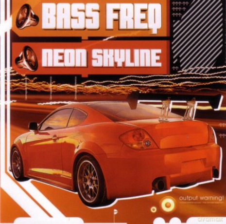 Bass Freq-Neon Skyline [CD]