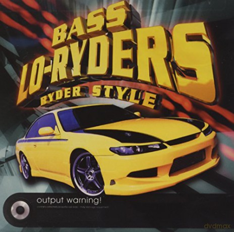 Bass Lo-Ryders - Ryder Style [CD]