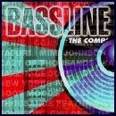Bassline-The Comp'-New York'S Finestbody Moodscast Of Thousands [CD]
