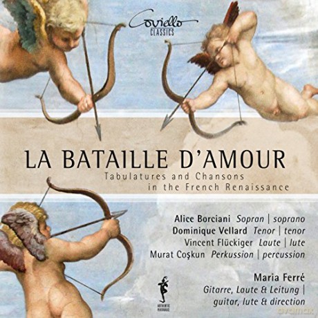 Vellard/Ferré/Borciani/Coskun/Flückinger: Bataille Damour-Lieder Der Franz.Renaissance [CD]