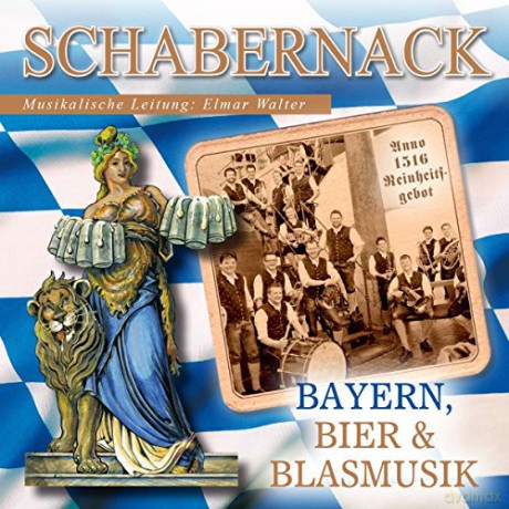 Schabernack: Bayern,Bier Und Blasmusik [CD]