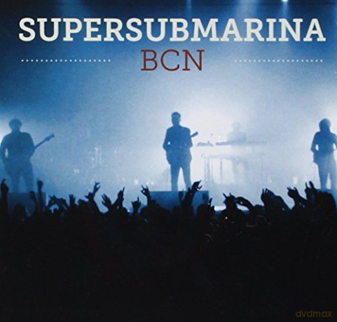 Supersubmarina: Bcn -Cd+Dvd- [3CD]
