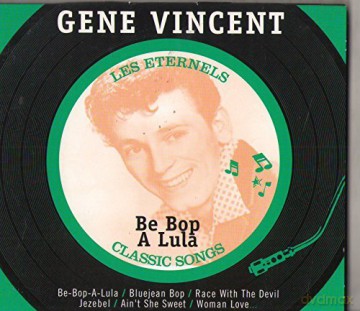 Gene Vincent: Be Bop A Lula [CD]