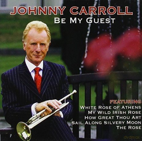 Carroll Johnny: Be My Guest [CD]