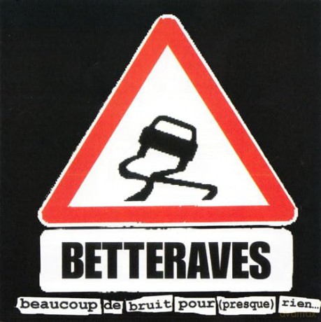 Les Betteraves: Beaucoup De Bruit Pour [Presqu [CD]