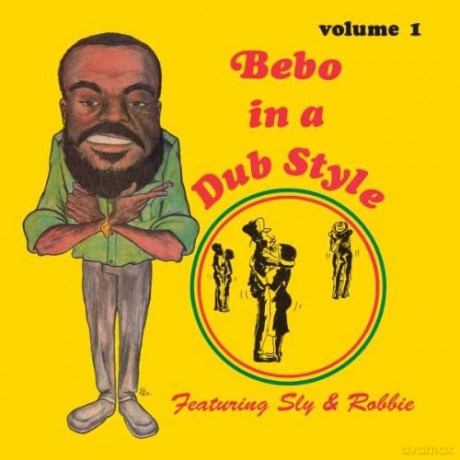 Bebo-Bebo In A Dubstyle [CD]