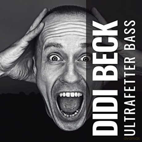 Didi Beck: Beck,Didi-Ultrafetter Bass [CD]