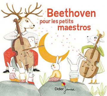 Beethoven Pour Les Petits Maestros [CD]