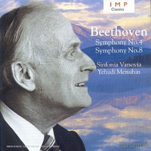 Yehudi Menuhin: Beethoven Symphonies 4 & 8 [CD]