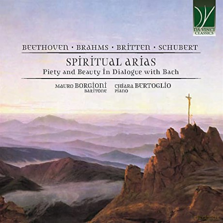 Beethoven, Brahms, Britten, Schubert: Spiritual Arias [CD]