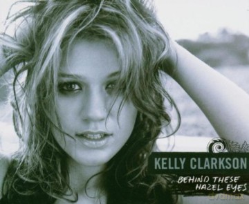 Kelly Clarkson: Behind These Hazel Eyes -2 Versions (Cd Single) [CD]