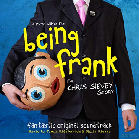 Frank Sidebottom: Being FrankThe Chris Sievey Story [CD]