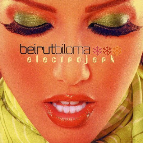 Beirut Biloma: Beirut biloma electrojerk [CD]