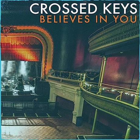Crossed Keys: Believes In You [CD]