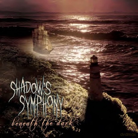 Shadow's Symphony: Beneath The Dark [CD]