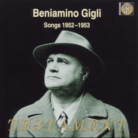 Beniamino Gigli: Beniamino Gigli-Songs 1952-1953 [CD]