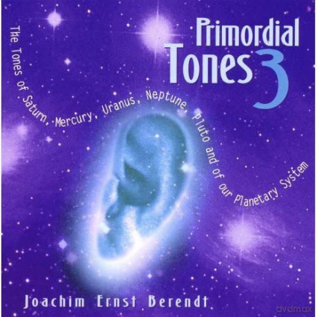 Berendt, Joachim-Ernst: Primordial Tones 3 - (2CDs [2CD]