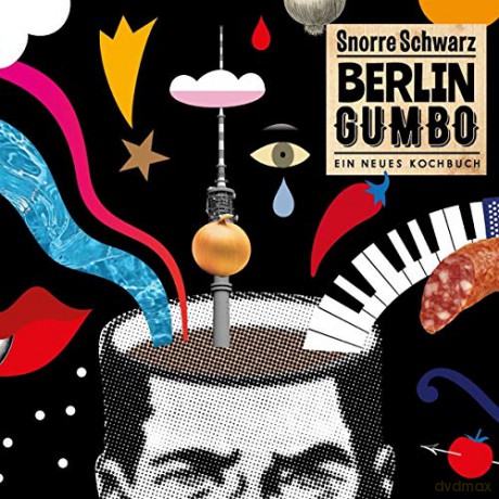 Snorre Schwarz: Berlin Gumbo [CD]
