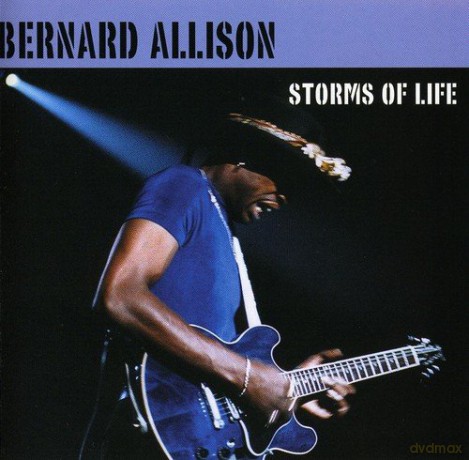 Bernard Allison-Storms Of Life [CD]