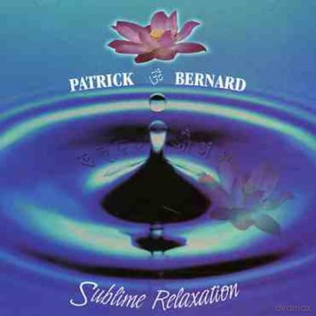 Bernard, Patrick: Spa Relaxation (Sublime Relaxati [CD]