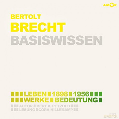 Cora Hillekamp: Bertolt Brecht - Basiswissen [2CD]