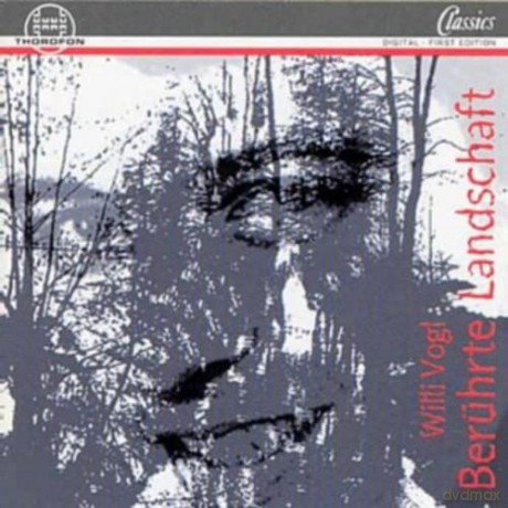 W. Vogl: Beruehrte Landschaft [CD]