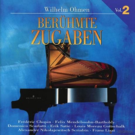 Wilhelm Ohmen: Berühmte Zugaben Vol.2 [CD]