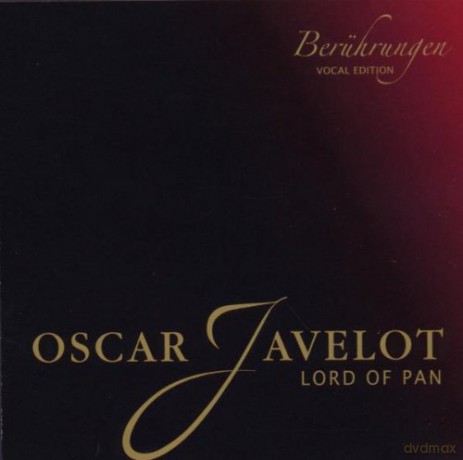 Oscar Javelot: Berührungen-Vocal Edition [CD]