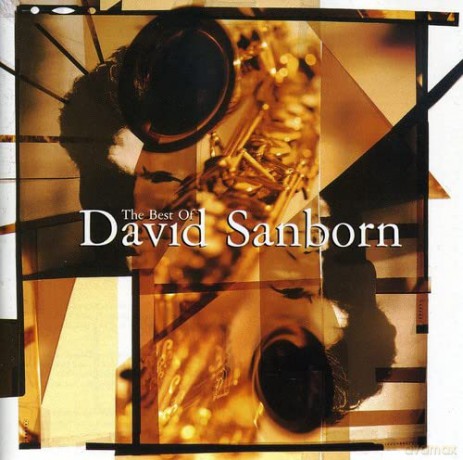 David Sanborn: Best Of David Sanborn [CD]