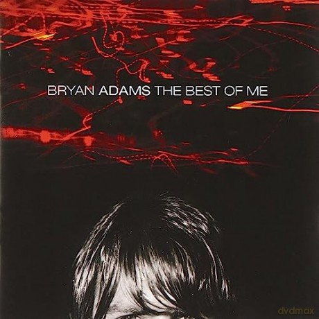 Bryan Adams: Best Of Me [CD]