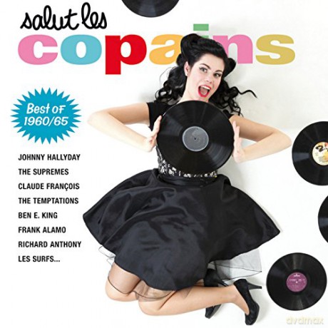 Salut Les Copains: Best of salut les copains 1960-1965 [CD]