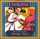 Family Circle: Best Of The Swing Era [CD]