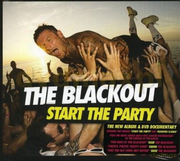 The Blackout: Start The Party Limited Edition (digipack) [CD]+[DVD]