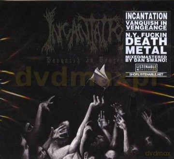 Incantation: Vanquish In Vengeance [CD]