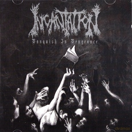 Incantation: Vanquish In Vengeance [CD]
