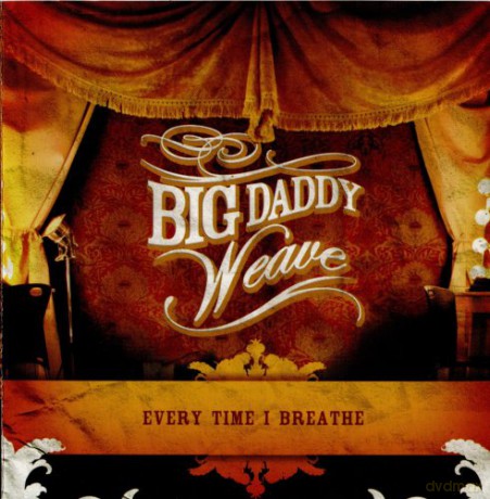 Big Daddy Weave-Everytime I Breathe [CD]