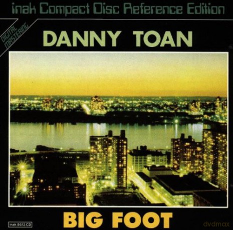 Danny Toan: Big Foot [CD]