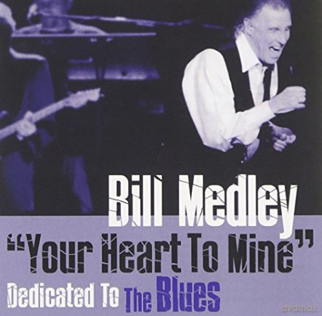 Bill Medley-Your Heart To Mine-Dedicated To The... [CD]