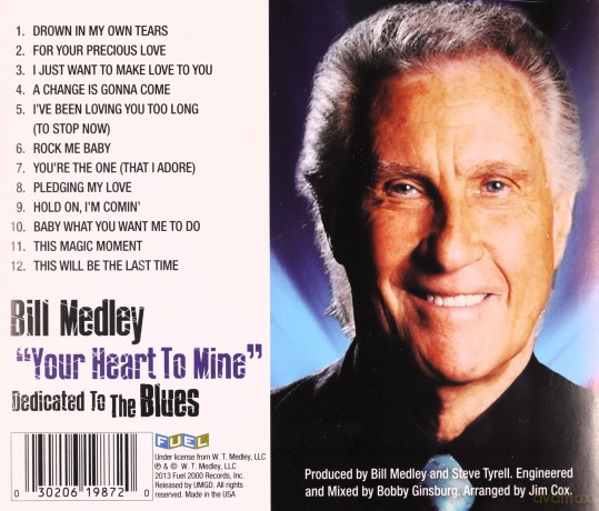 Bill Medley-Your Heart To Mine-Dedicated To The... [CD]