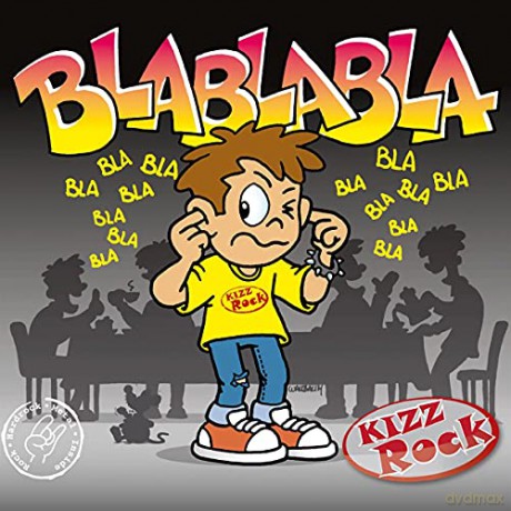 Kizzrock: Blablabla [CD]