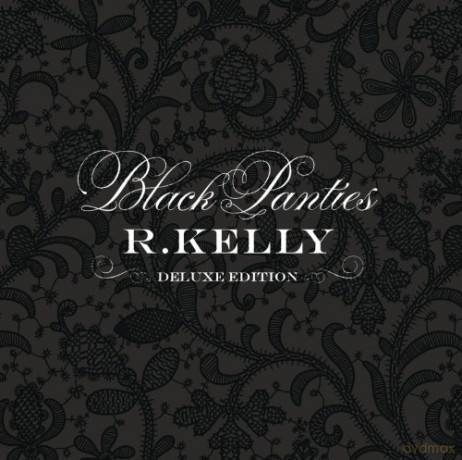 R. Kelly: Black Panties [Deluxe Edited] [CD]