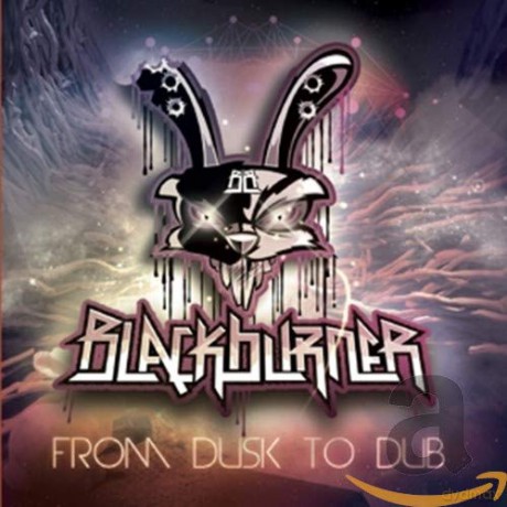 Blackburner: Blackburner - From Dusk To Dub [2CD]