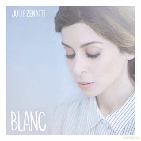 Julie Zenatti: Blanc [CD]