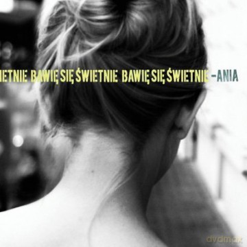 Ania: Bawię Się Świetnie [WINYL]
