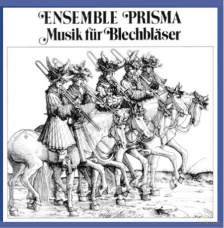 Ensemble Prisma/Gansch: Blechbläsermusik [CD]
